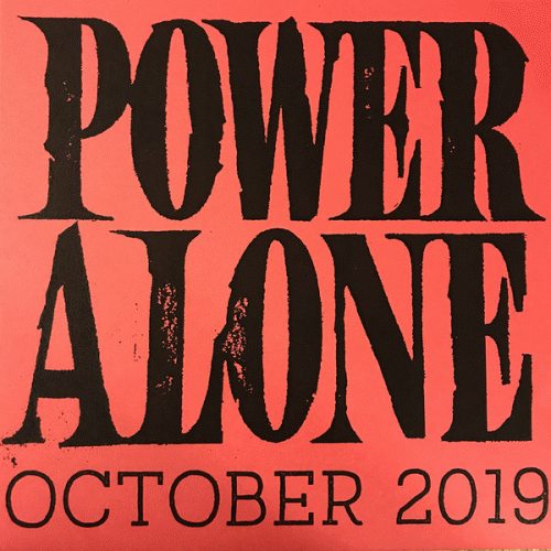 Power Alone : October 2019